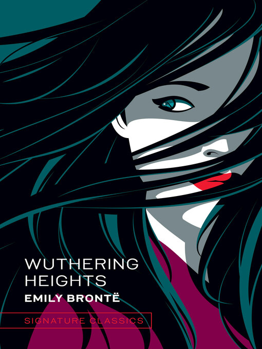 Title details for Wuthering Heights by Emily Brontë - Wait list